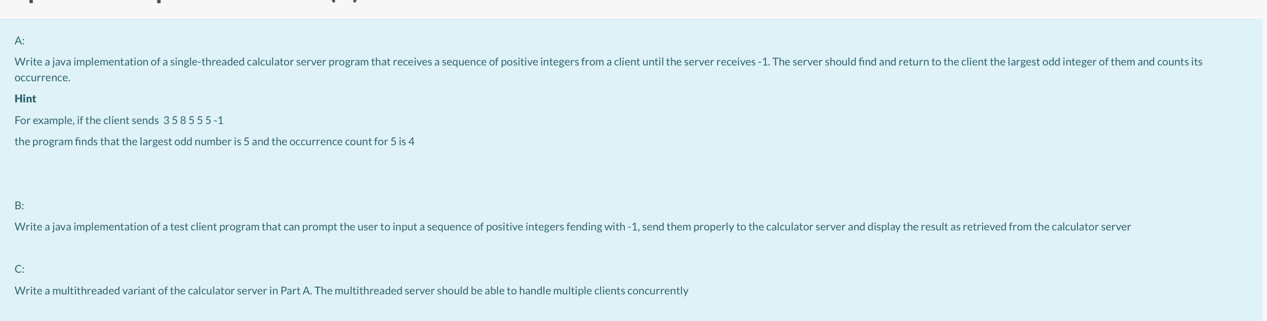 urgent please, java A: Write a java implementation of a single-threaded calculator