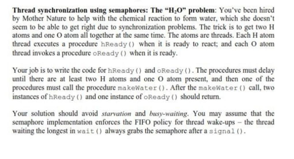  code in C Thread synchronization using semaphores: The "H20" problem: You've