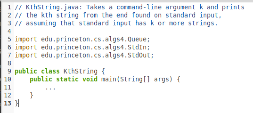 (Kth String from the End) Write a Queue client KthString. java that