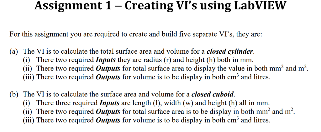 Assignment 1 - Creating VI's using LabVIEW For this assignment you