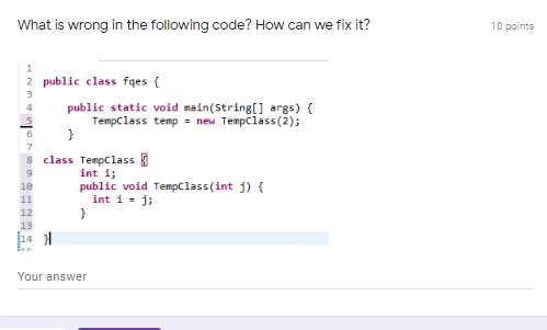  What is wrong in the following code? How can we fix