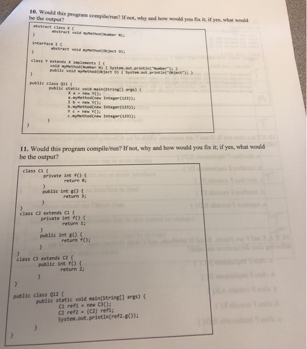  10. Would this program compile/run? If not, why and how would