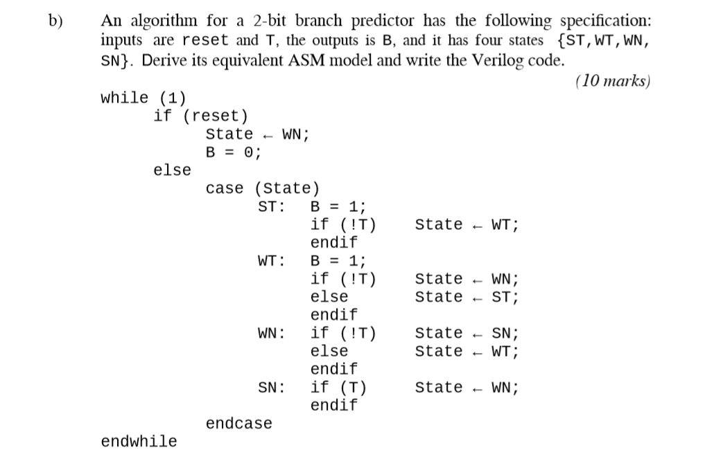 Q3, model the FSM in Verilog using two always blocks; the first