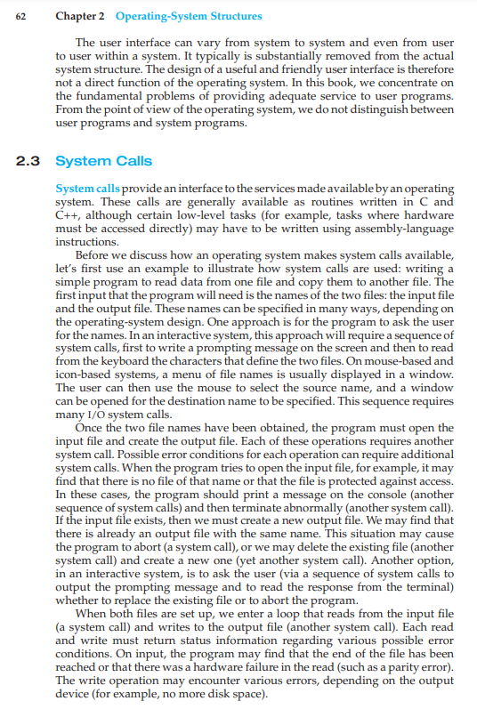 to be performed by the operating system. The other allows users to