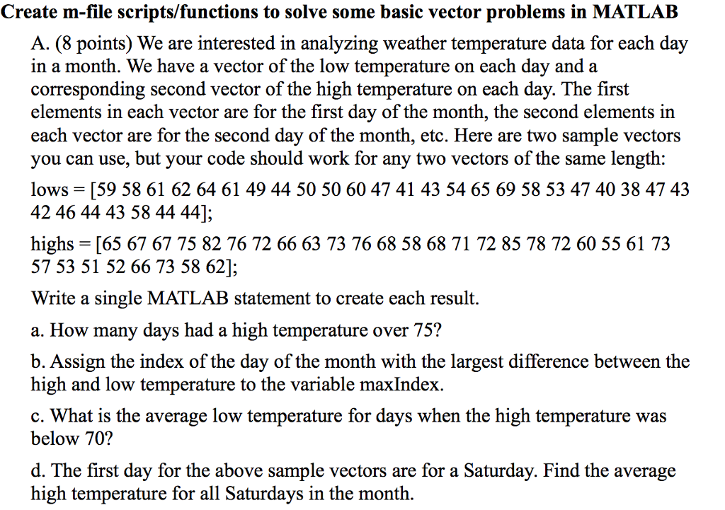  Create m-file scripts/functions to solve some basic vector problems in MATLAB