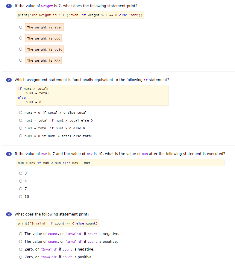 for python 1 If the value of weight is 7, what
