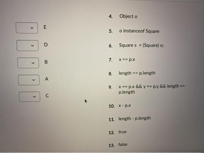 each blank to write a equals method for a class Square with