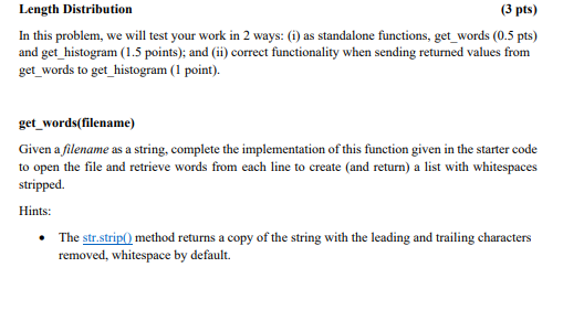  Python Length Distribution (3 pts) In this problem, we will test