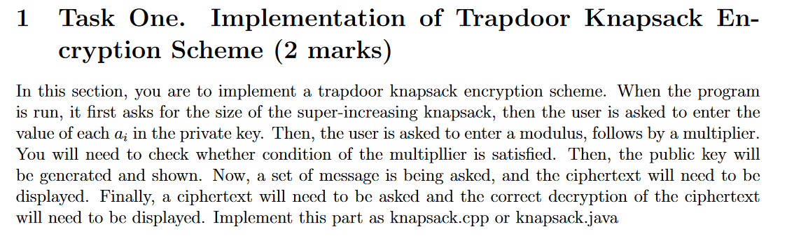  1 Task One. Implementation of Trapdoor Knapsack En- cryption Scheme (2