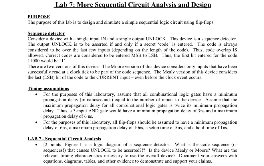 Please help. Lab 7: More Sequential Circuit Analysis and Design PURPOSE The