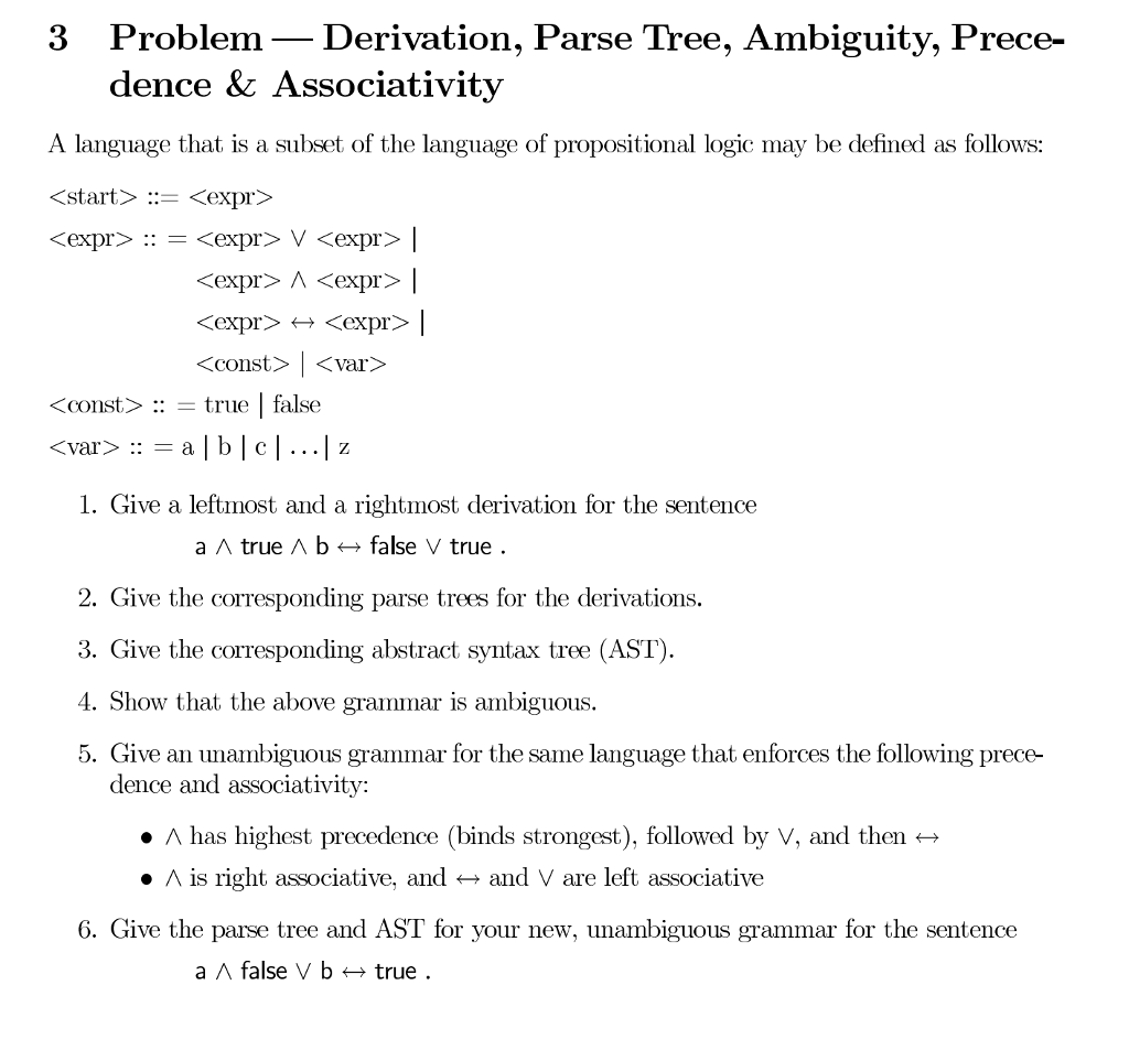 Please answer 3,5,and 6. Thank you 3 Problem_ Derivation, Parse Tree, Ambiguity,