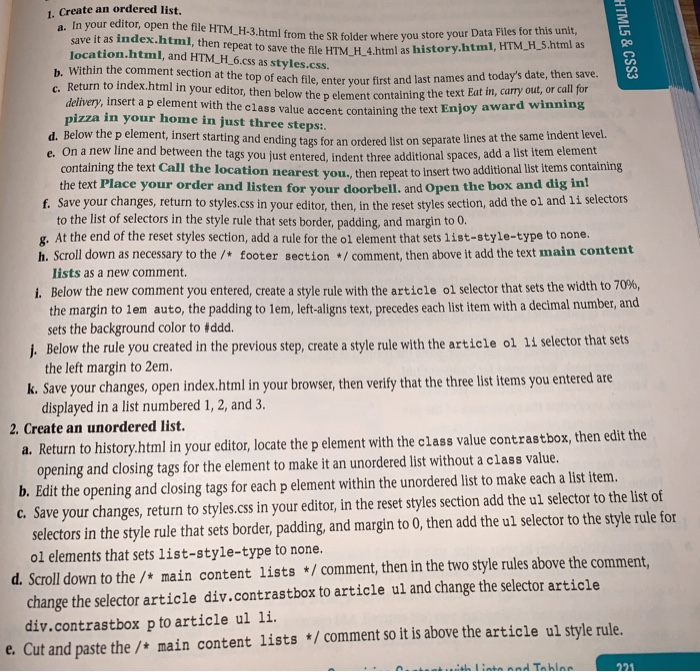  1. Create an ordered list. In your editor, open the file