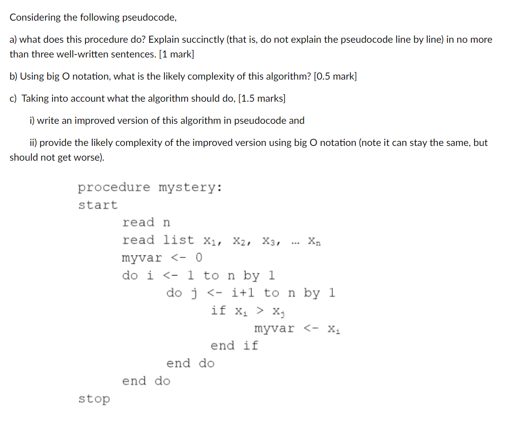  Considering the following pseudocode, a) what does this procedure do? Explain
