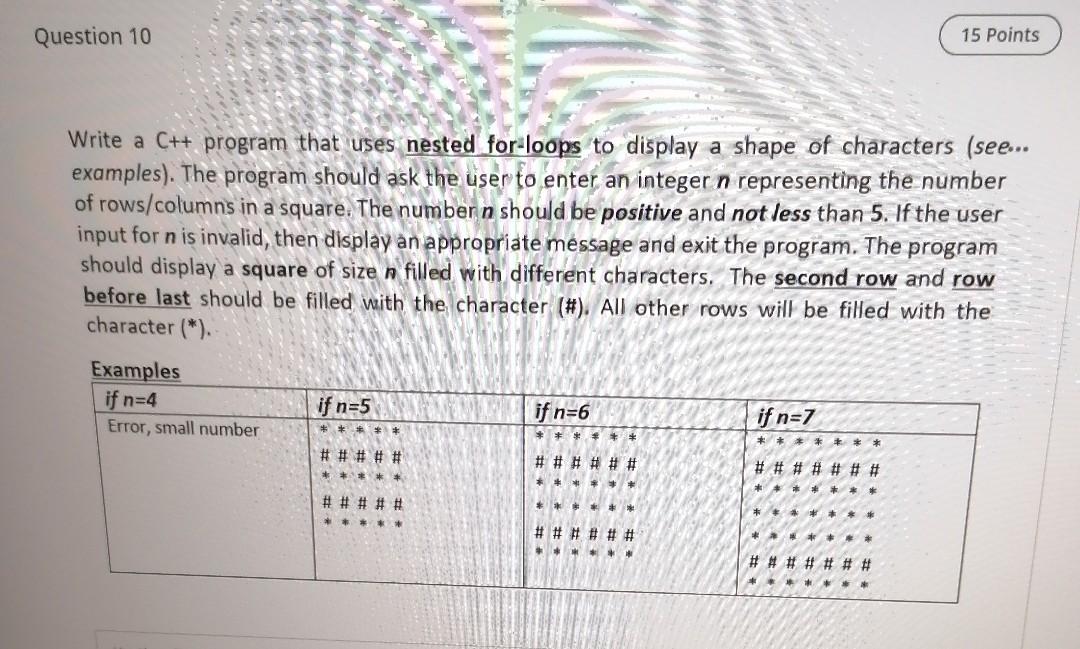  Question 10 15 Points Write a C++ program that uses nested