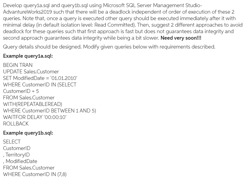 URGENT !!! Develop queryla.sql and querylb.sql using Microsoft SQL Server Management Studio-