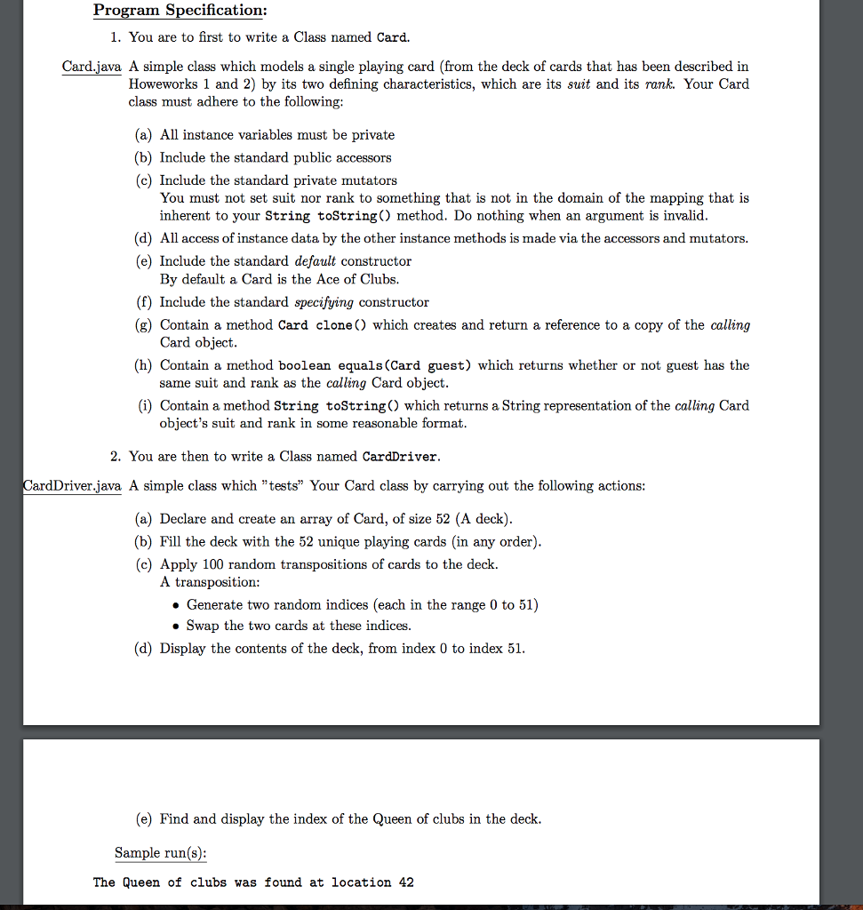  Program Specification: 1. You are to first to write a Class