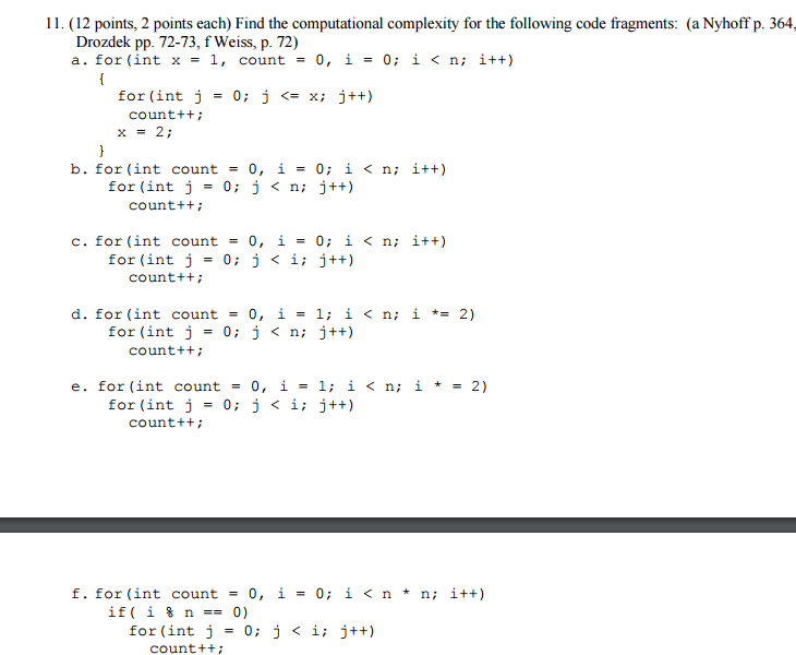 Please answer the question (d), (e), (f). 11. (12 points, 2 points