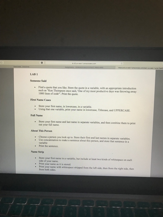  Use python anaconda spider language to comple the following question. LAB
