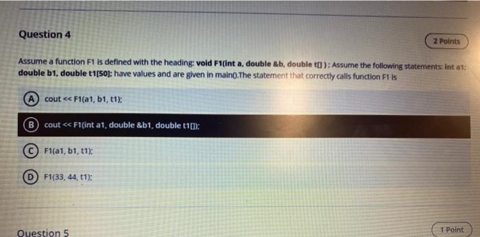  Question 4 2 Points Assume a function F1 is defined with