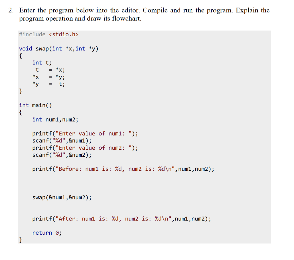  2. Enter the program below into the editor. Compile and run