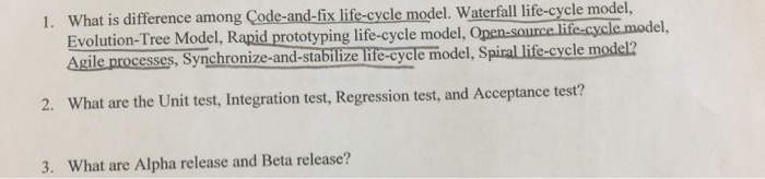  It's for intro to software engineering What is difference among Code-and-fix