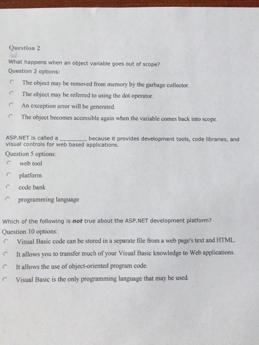  Question 2 What happens when an object variable goes out of