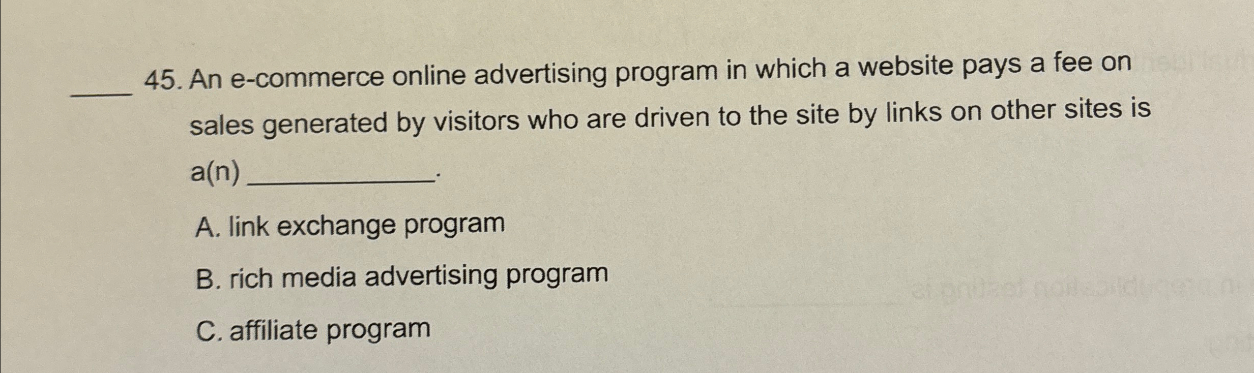  An e-commerce online advertising program in which a website pays a