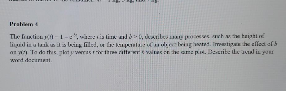  Using Matlab with the most basic functions possible thanks!! 1. Problem