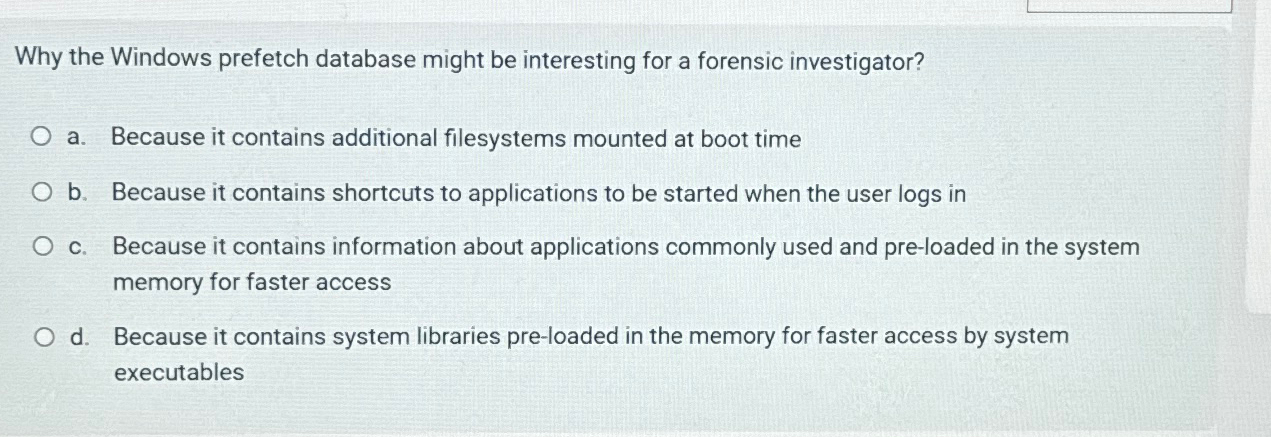  Why the Windows prefetch database might be interesting for a forensic