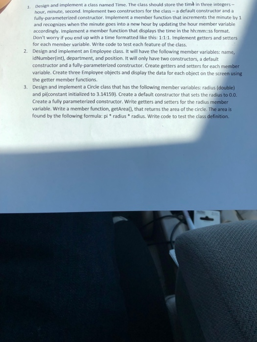  C++ please Design and implement a class named Time. The class