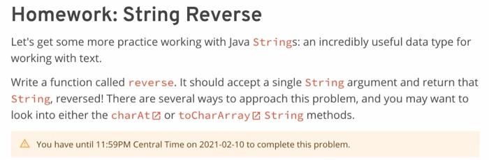  java code Homework: String Reverse Let's get some more practice working