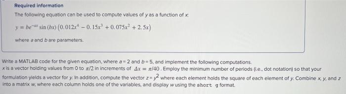need plot Required information The following equation can be used to compute