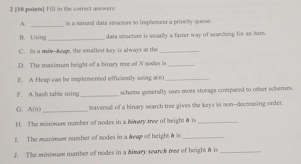 Data Structure and Algorithm in C++ 2 110 points] Fill in the