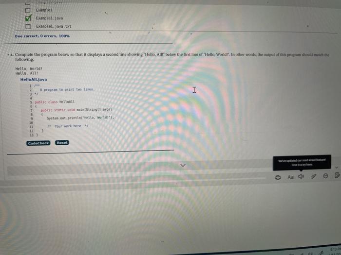  Example Examplel.java Examplel.java.txt One correct, 0 errors. 100% . 4. Complete