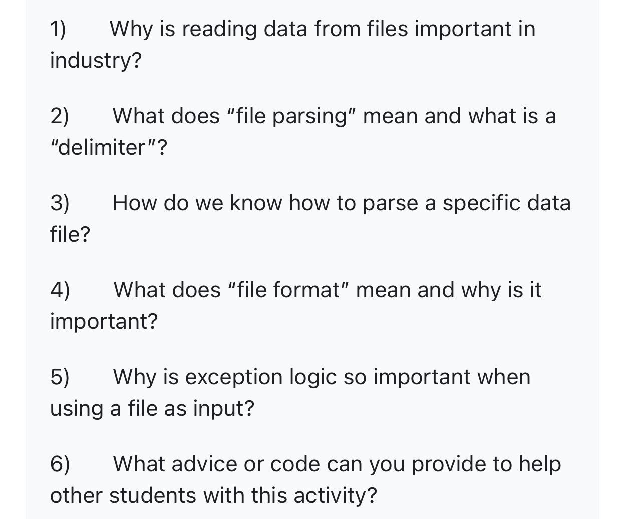  Why is reading data from files important in industry? What does