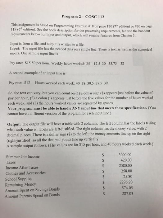 five weeks. It pays, say, $15.50 your summer job per hour. Suppose