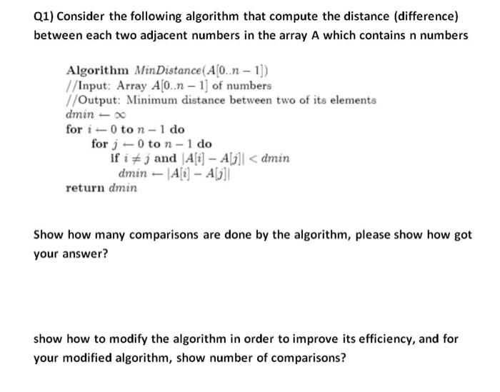  Q1) Consider the following algorithm that compute the distance (difference) between