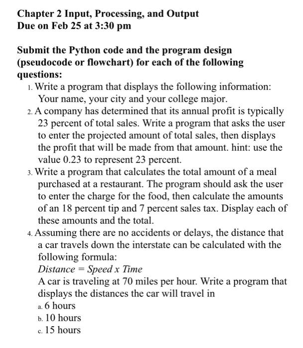  Chapter 2 Input, Processing, and Output Due on Feb 25 at