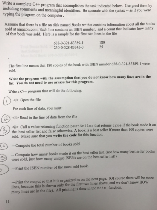  C++ please! Write a complete C++ program that accomplishes the task