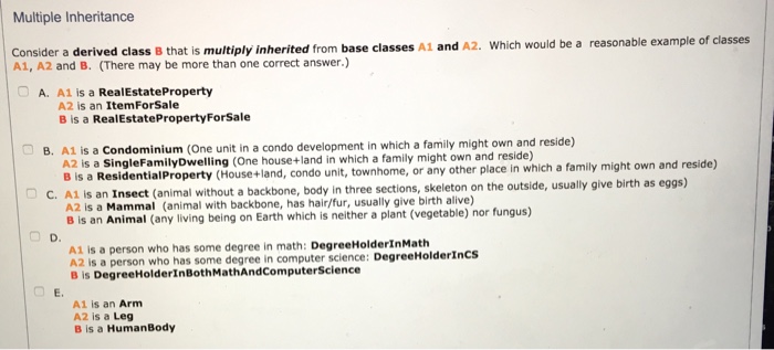  C++ Consider a derived class B that is multiply Inherited from