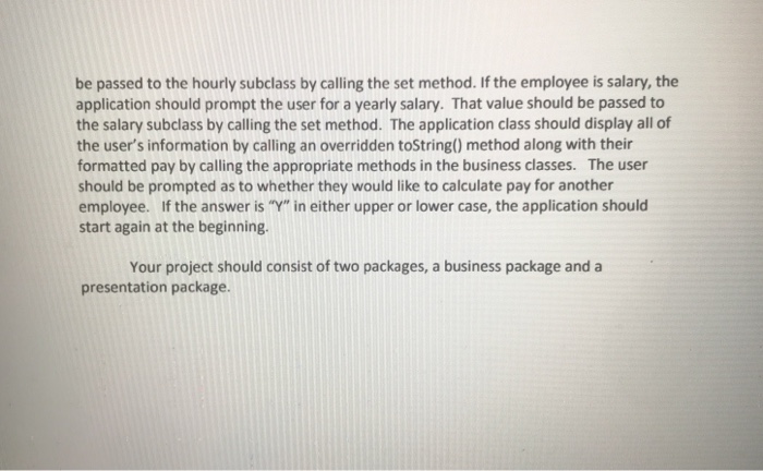 to help me understand. Thank you. Create an abstract Employee business class