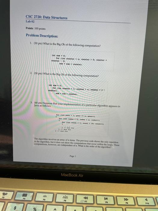 please write each questions clearly. CSC 2720: Data Structures Lab 02 Points: