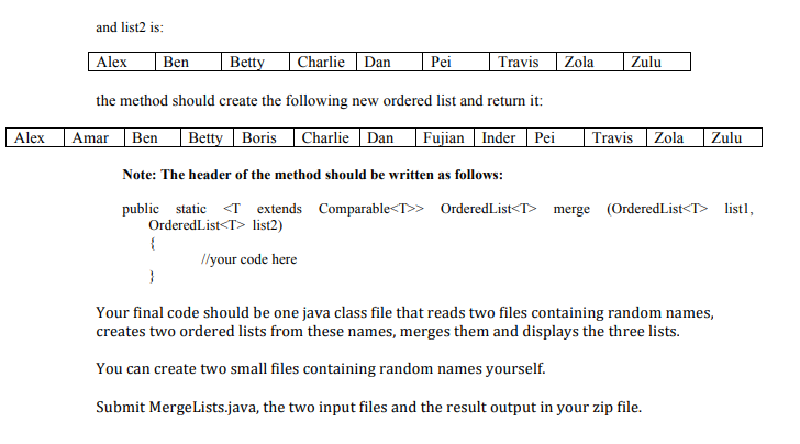 algorithm for ordered lists. The zip file provided to you has the