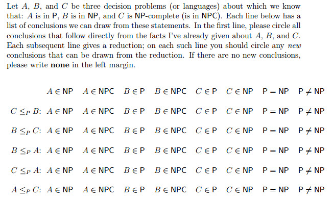 Let A, B, and C be three decision problems (or languages)