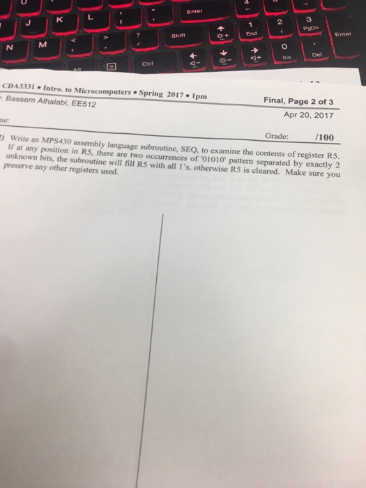  Write an MPS430 assembly language subroutine. SEQ, to examine the contents