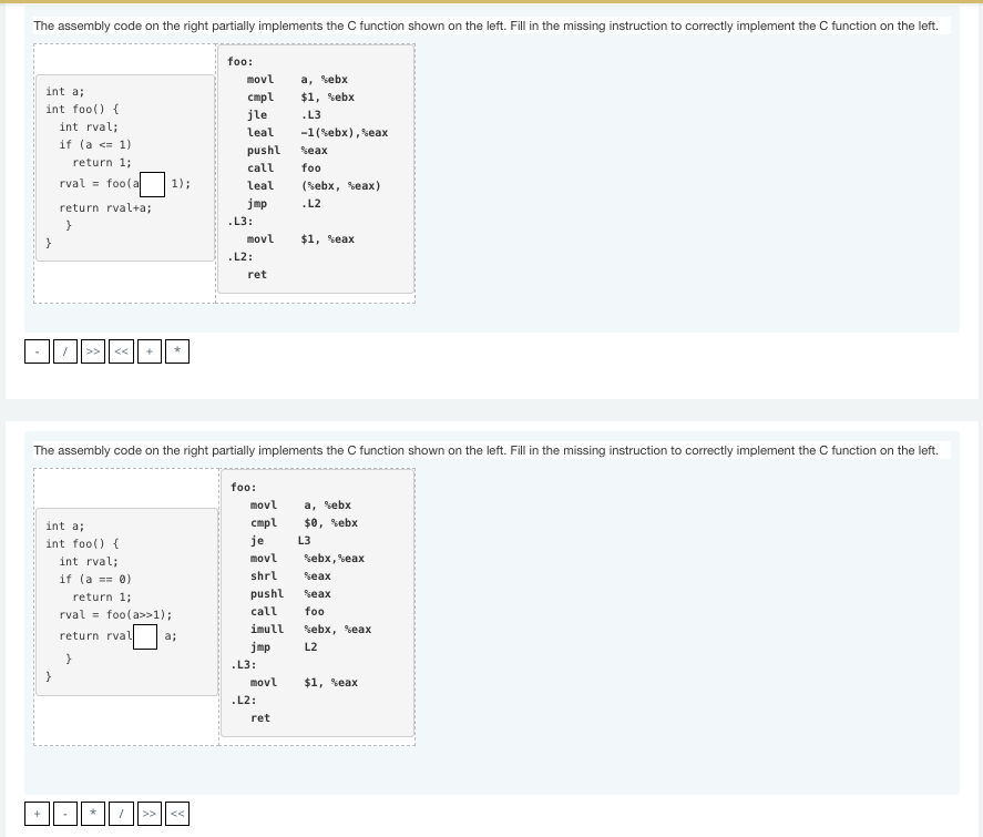 The assembly code on the right partially implements the C function