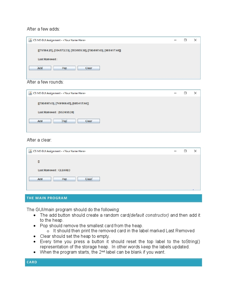 #8 MORE WITH CARDS OVERVIEW This program focuses on heaps and using