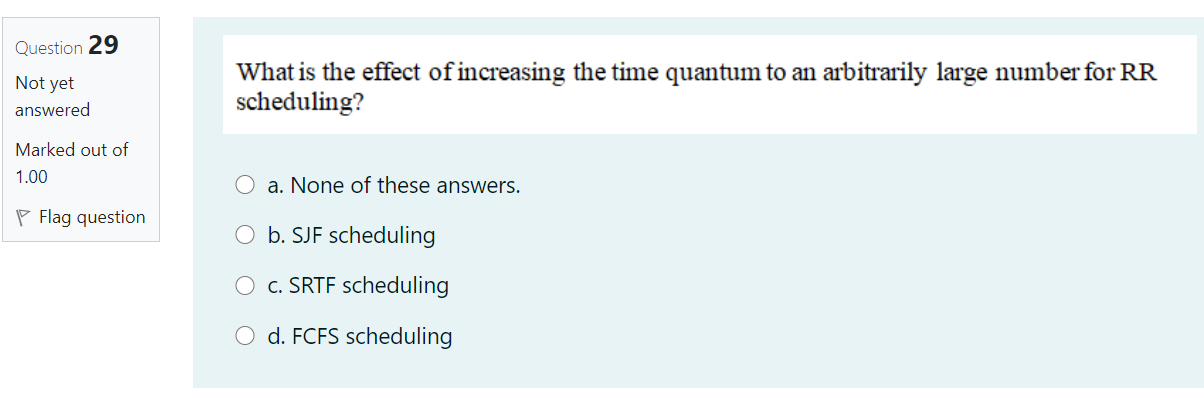 arrangement for a high priority queue scheduling? Not yet answered Marked out