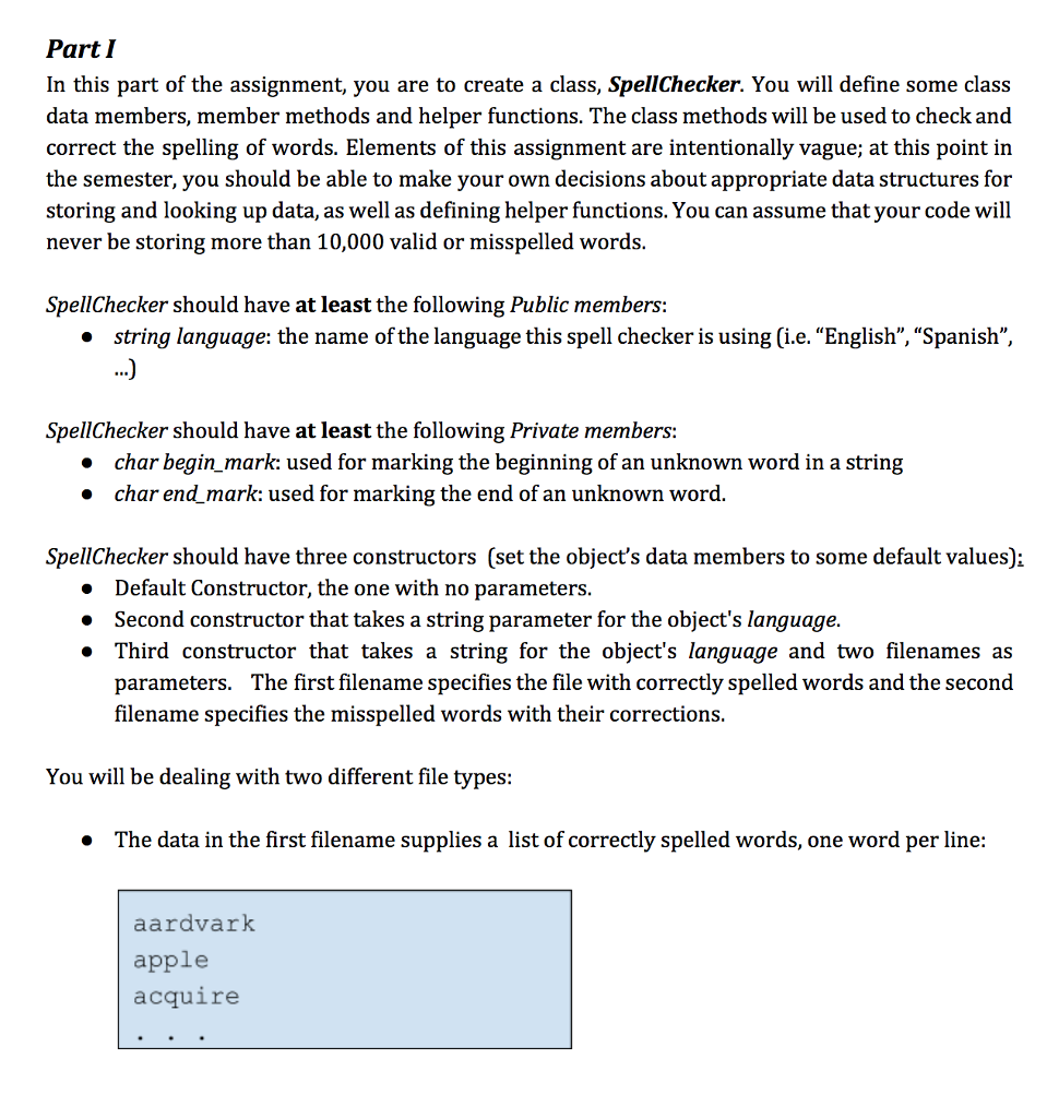 Creating a spellchecker class in C++ Please help with exact requirements Part