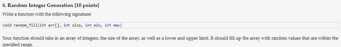 Please answer using C++ with details 6. Random Integer Generation (10 points)